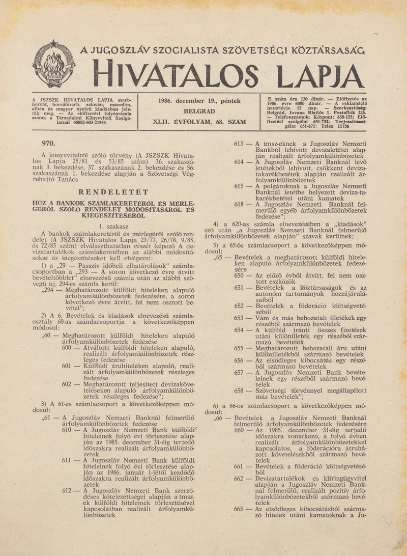 A Jugoszláv Szocialista Szövetségi Köztársaság Hivatalos Lapja, 42. évf. 1986. december 19. 67. sz. 2029–2040. oldal