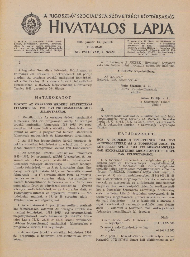 A Jugoszláv Szocialista Szövetségi Köztársaság Hivatalos Lapja, 40. évf. 1984. január 13. 2. sz. 29–96. oldal