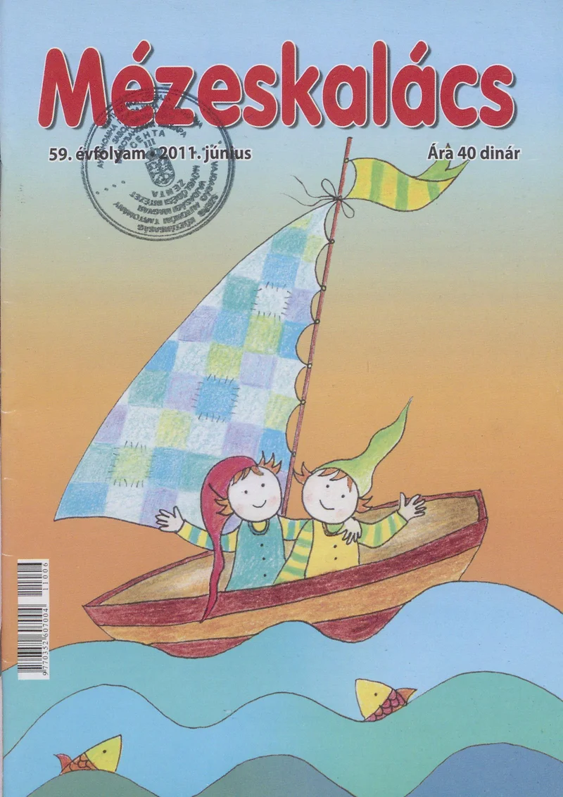 Mézeskalács, 59. évf. 2011. június. 6. sz.