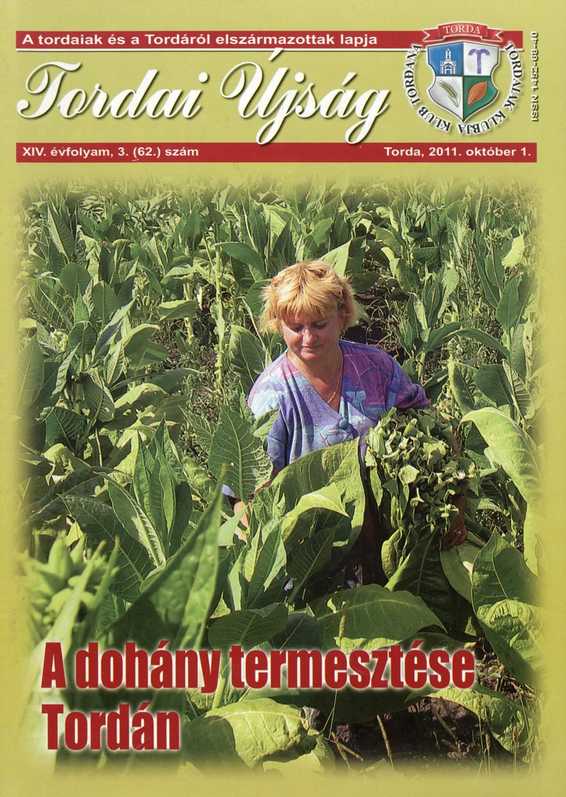 Tordai Újság, 14. évf. 2011. október 1. 3. sz. 1–28. oldal