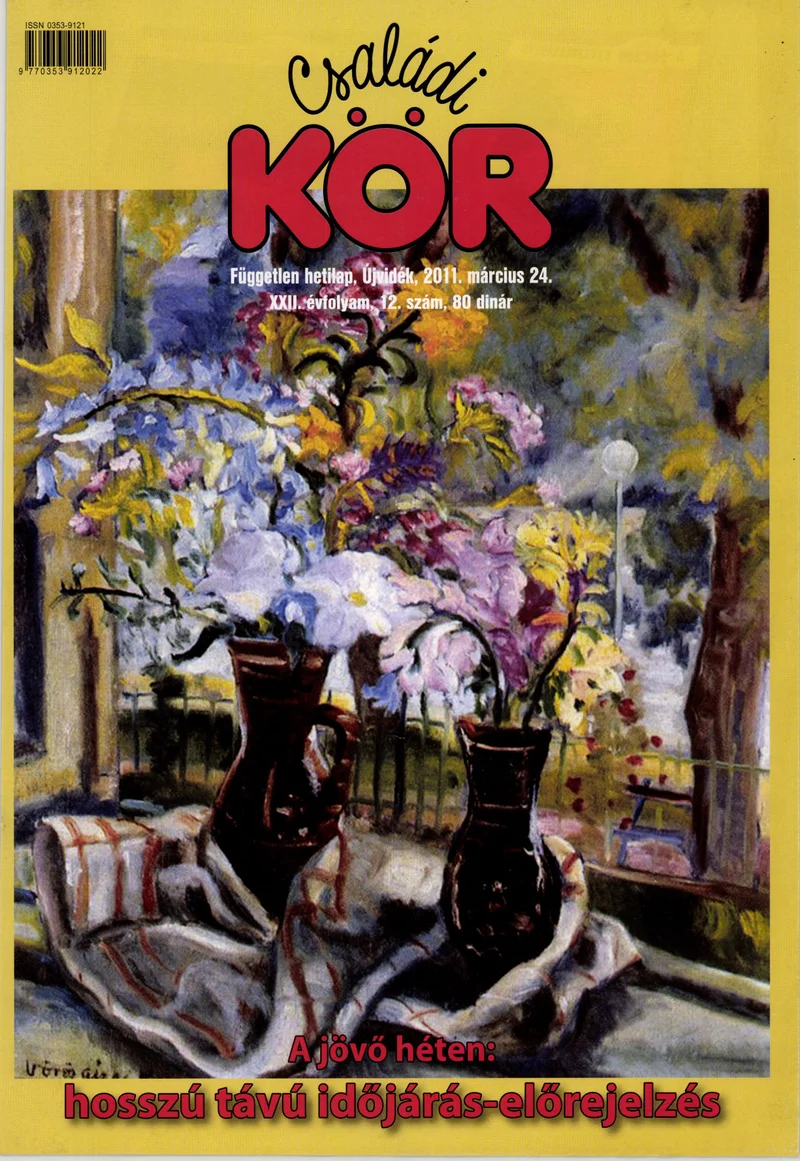 Családi Kör, 22. évf. 2011. március 24. 12. sz.