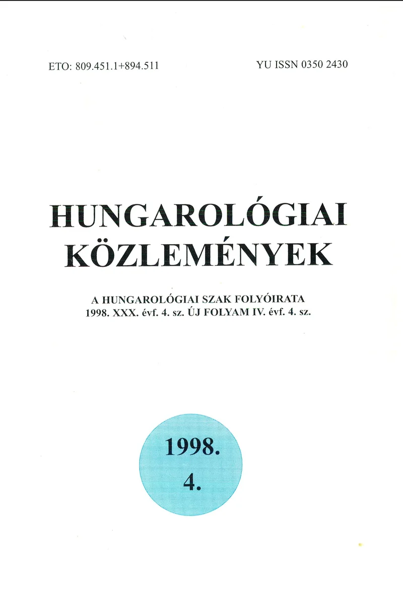 Hungarológiai Közlemények, 30. évf. 1998. január 1. 4. sz. 1–136. oldal