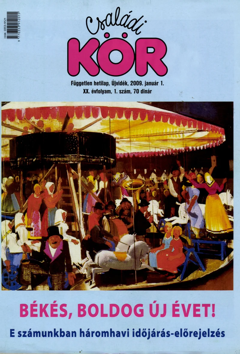 Családi Kör, 20. évf. 2009. január 1. 1. sz.