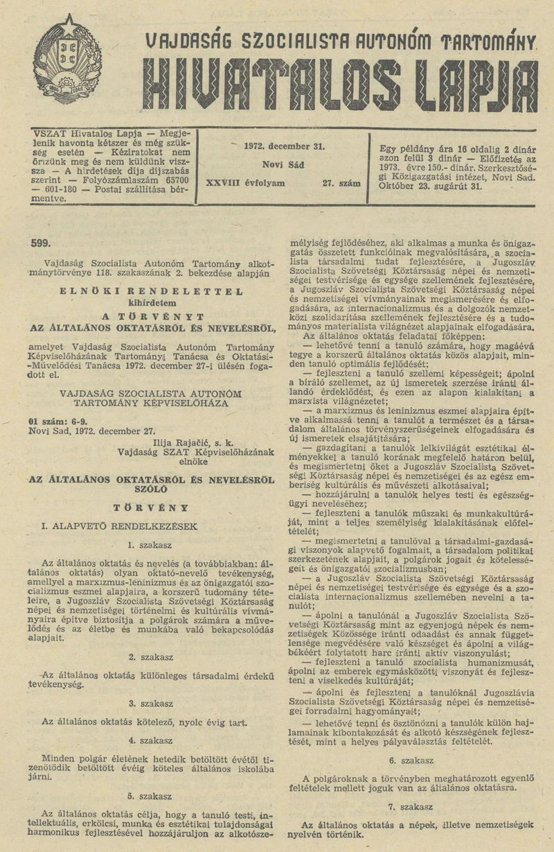 Vajdaság Szocialista Autonóm Tartomány Hivatalos Lapja, 28. évf. 1972. december 31. 27. sz. 925–1012. oldal