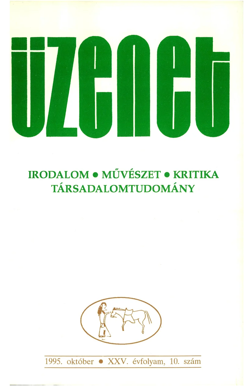 Üzenet, 25. évf. 1995. október. 10. sz. 595–698. oldal