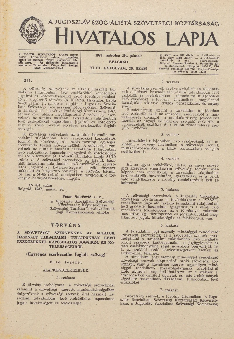 A Jugoszláv Szocialista Szövetségi Köztársaság Hivatalos Lapja, 43. évf. 1987. március 20. 20. sz. 541–572. oldal