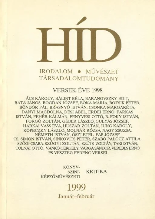Híd, 63. évf. 1999. január – február. 1–2. sz. 1–112. oldal