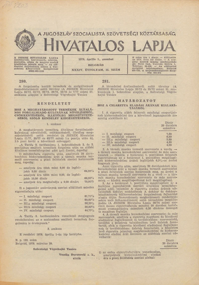 A Jugoszláv Szocialista Szövetségi Köztársaság Hivatalos Lapja, 34. évf. 1978. április 1. 16. sz. 473–476. oldal