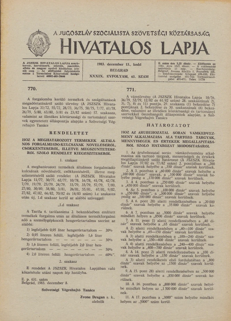 A Jugoszláv Szocialista Szövetségi Köztársaság Hivatalos Lapja, 39. évf. 1983. december 13. 63. sz. 1713–1716. oldal
