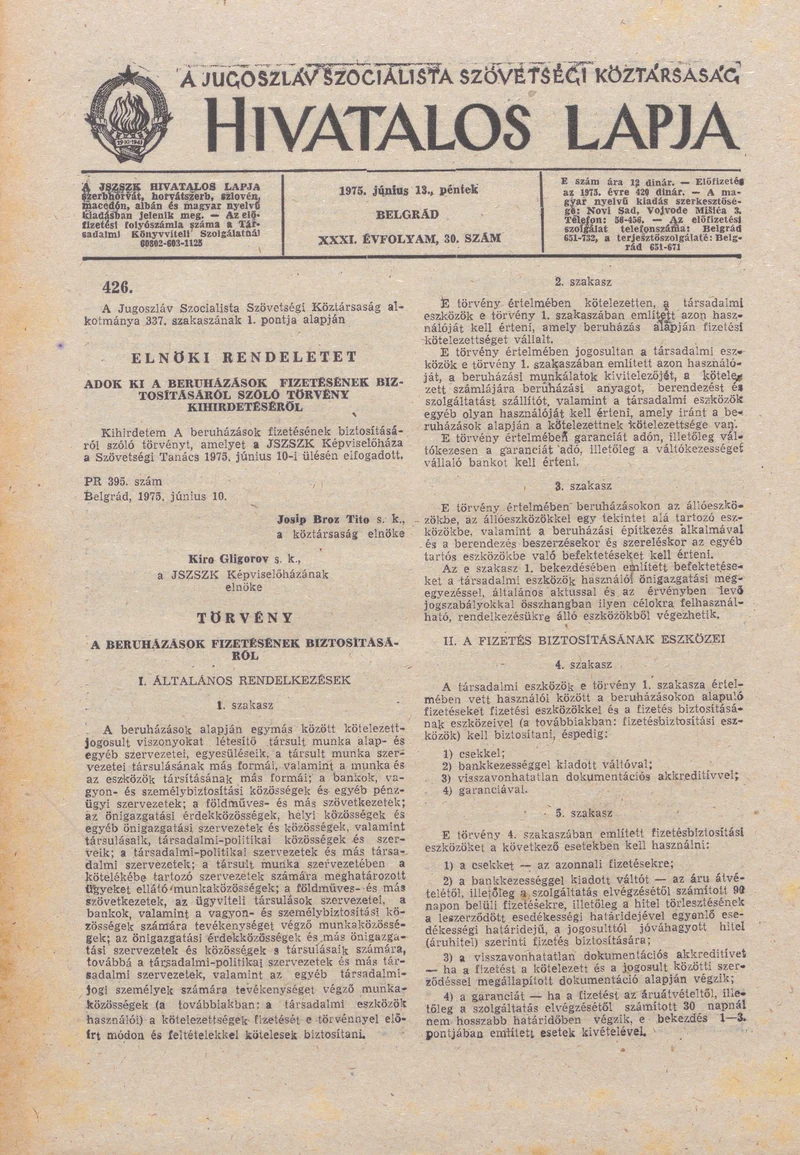A Jugoszláv Szocialista Szövetségi Köztársaság Hivatalos Lapja, 31. évf. 1975. június 13. 30. sz. 909–940. oldal