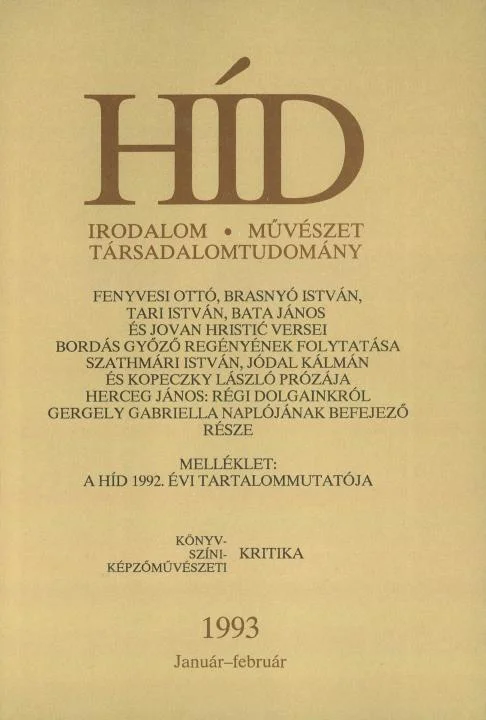 Híd, 57. évf. 1993. január – február. 1–2. sz. 1–112. oldal