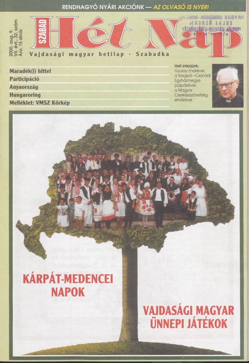 Szabad Hét Nap, 7. évf. 2000. augusztus 9. 32. sz.
