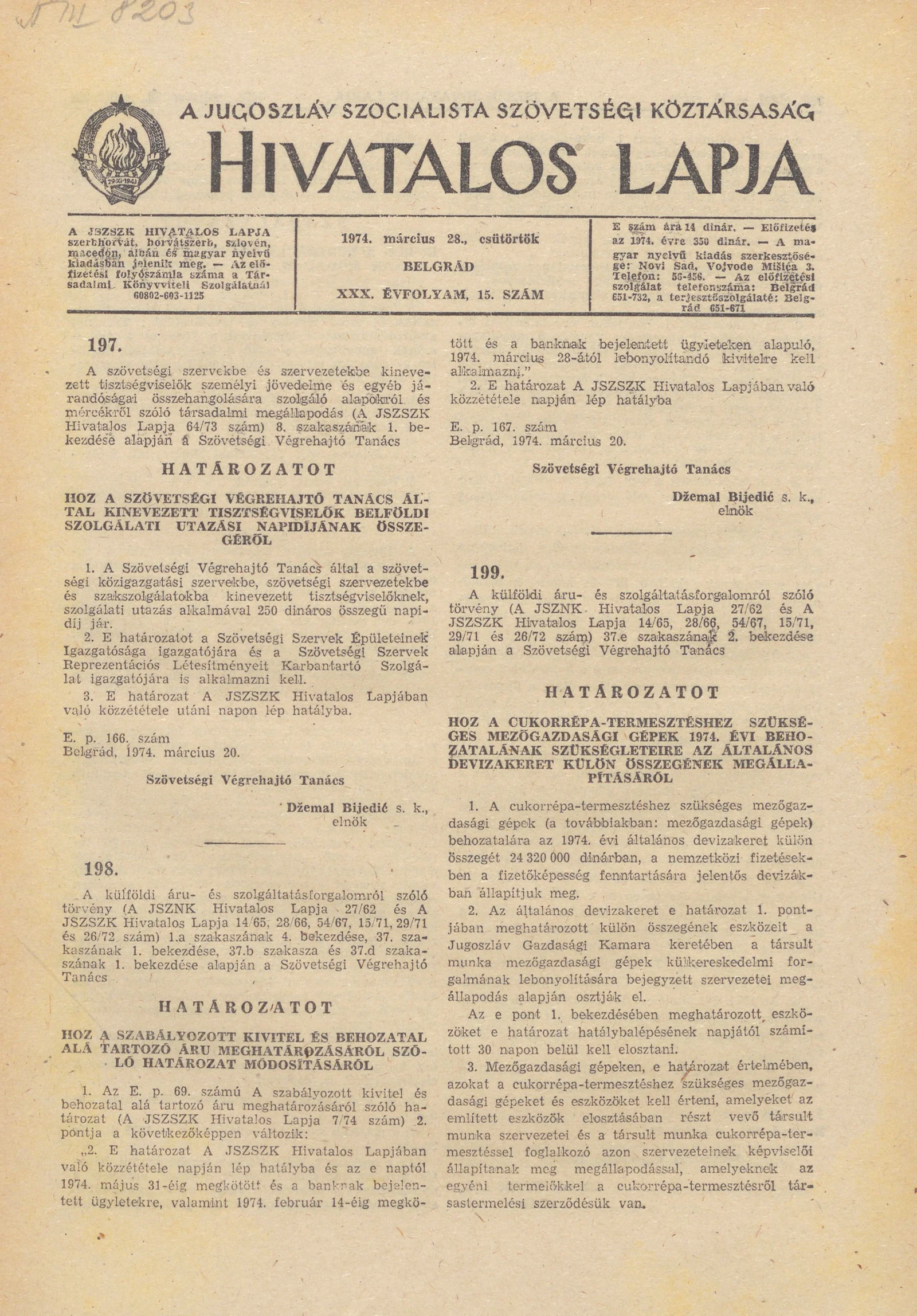 A Jugoszláv Szocialista Szövetségi Köztársaság Hivatalos Lapja, 30. évf. 1974. március 28. 15. sz. 389–400. oldal