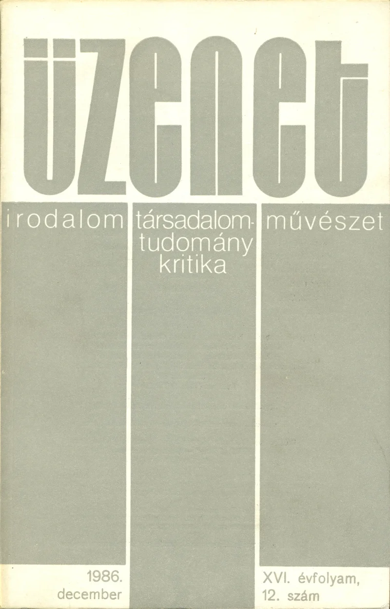 Üzenet, 16. évf. 1986. december. 12. sz. 731–791. oldal
