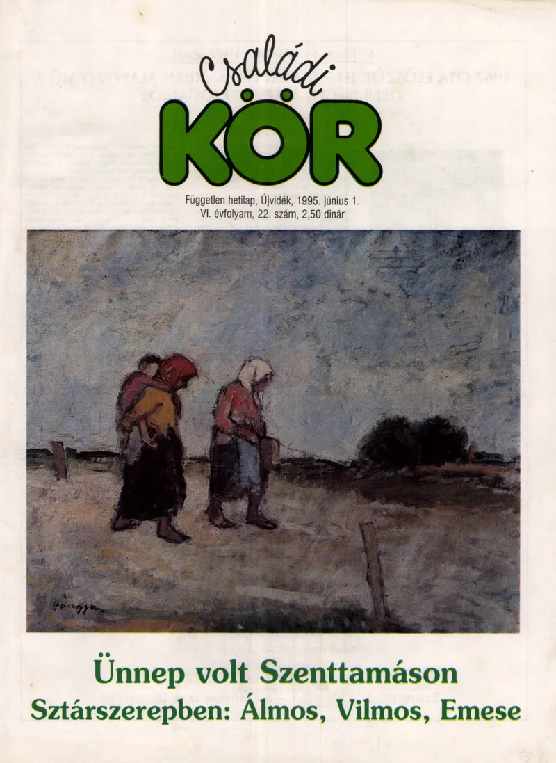 Családi Kör, 6. évf. 1995. június 1. 22. sz.