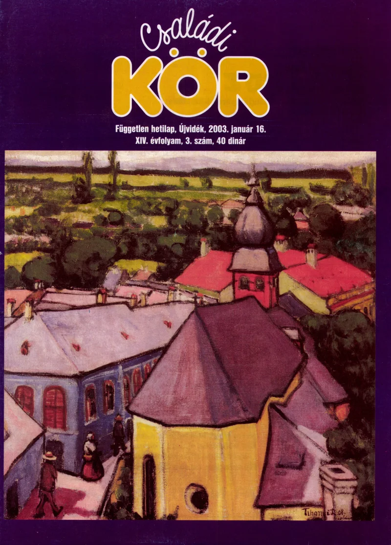 Családi Kör, 14. évf. 2003. január 16. 3. sz.