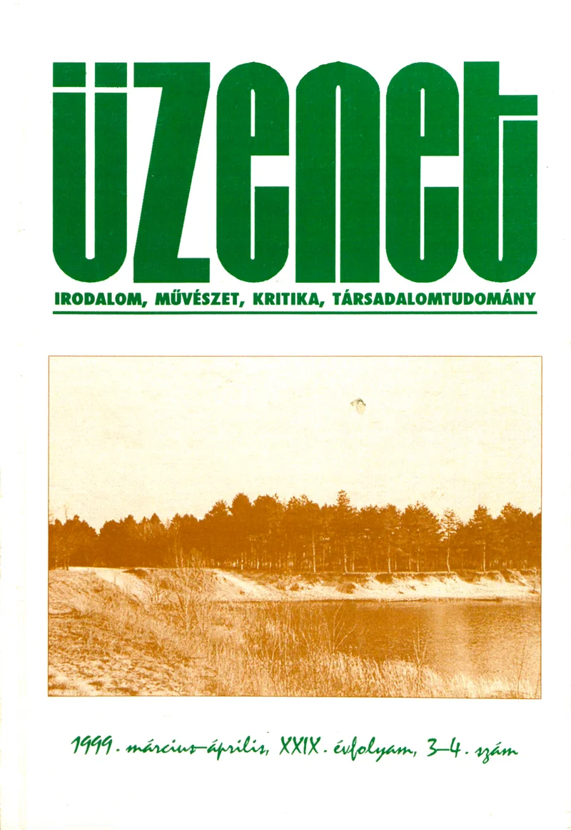 Üzenet, 29. évf. 1999. március – április. 3–4. sz. 1–84. oldal