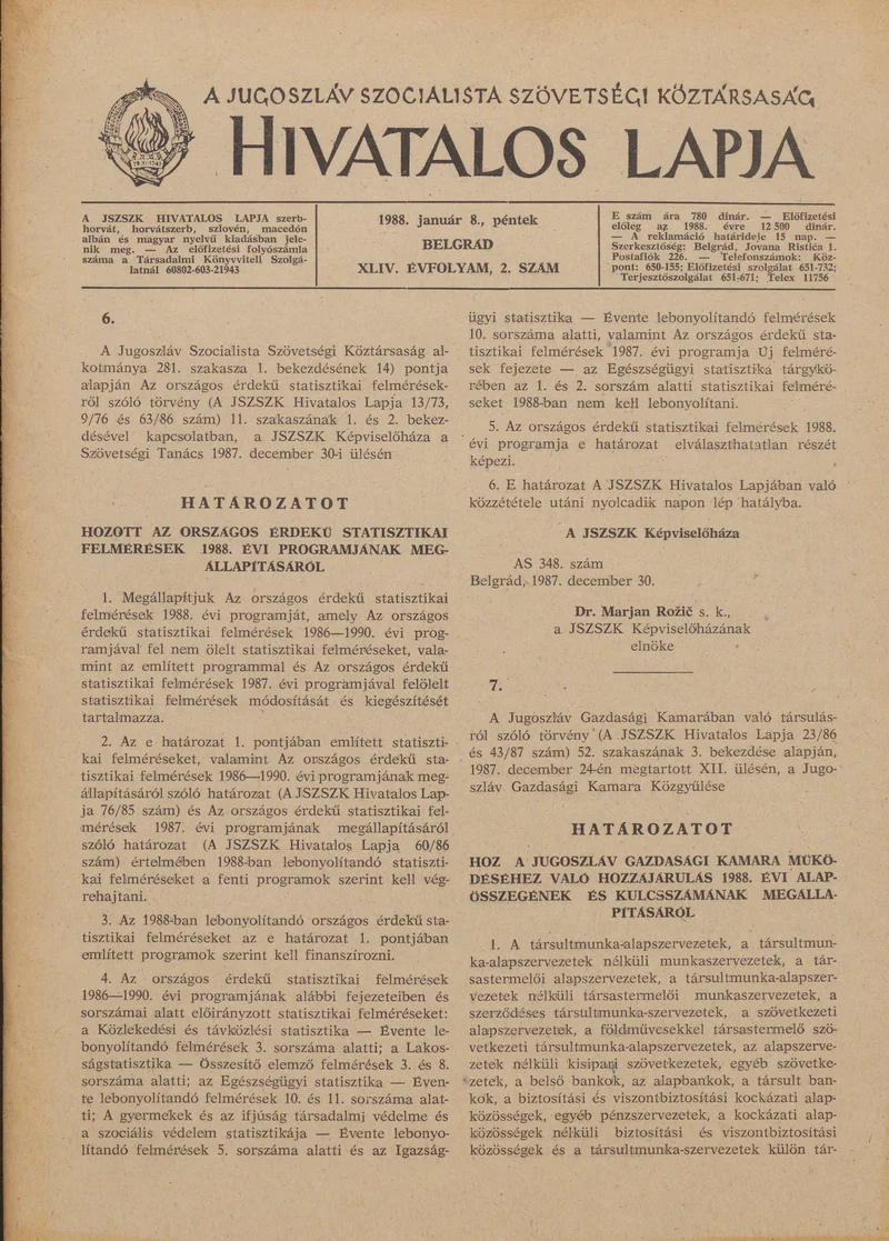 A Jugoszláv Szocialista Szövetségi Köztársaság Hivatalos Lapja, 44. évf. 1988. január 8. 2. sz. 9–60. oldal
