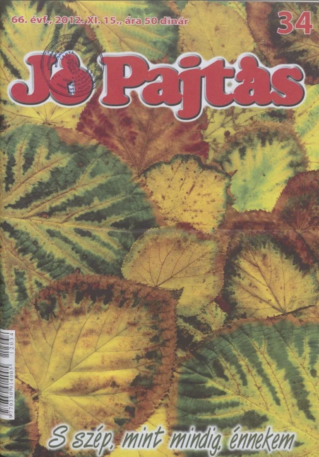 Jó Pajtás, 66. évf. 2012. november 15. 34. sz.