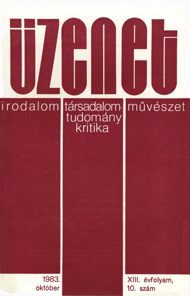 Üzenet, 13. évf. 1983. október. 10. sz. 487–548. oldal