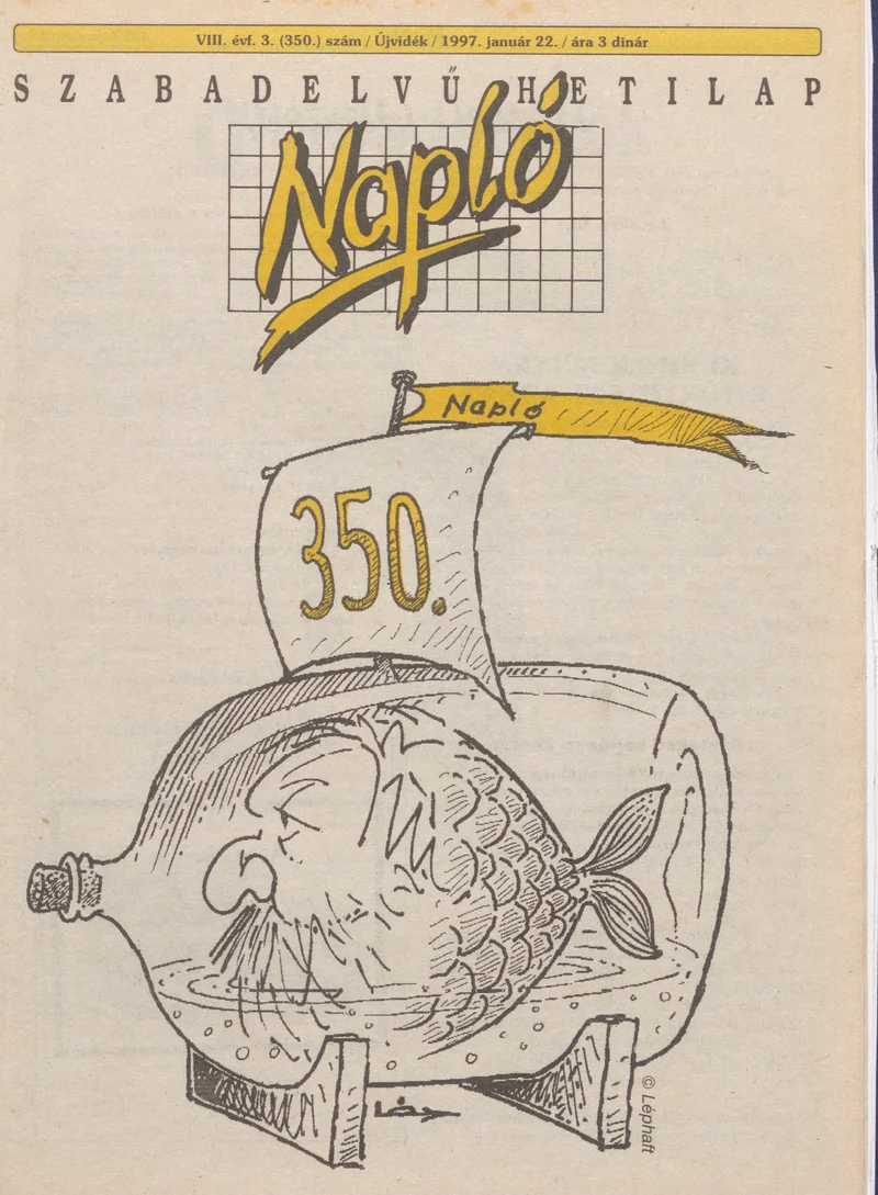 Napló - Szabadelvű hetilap, 8. évf. 1997. január 22. 350. sz.