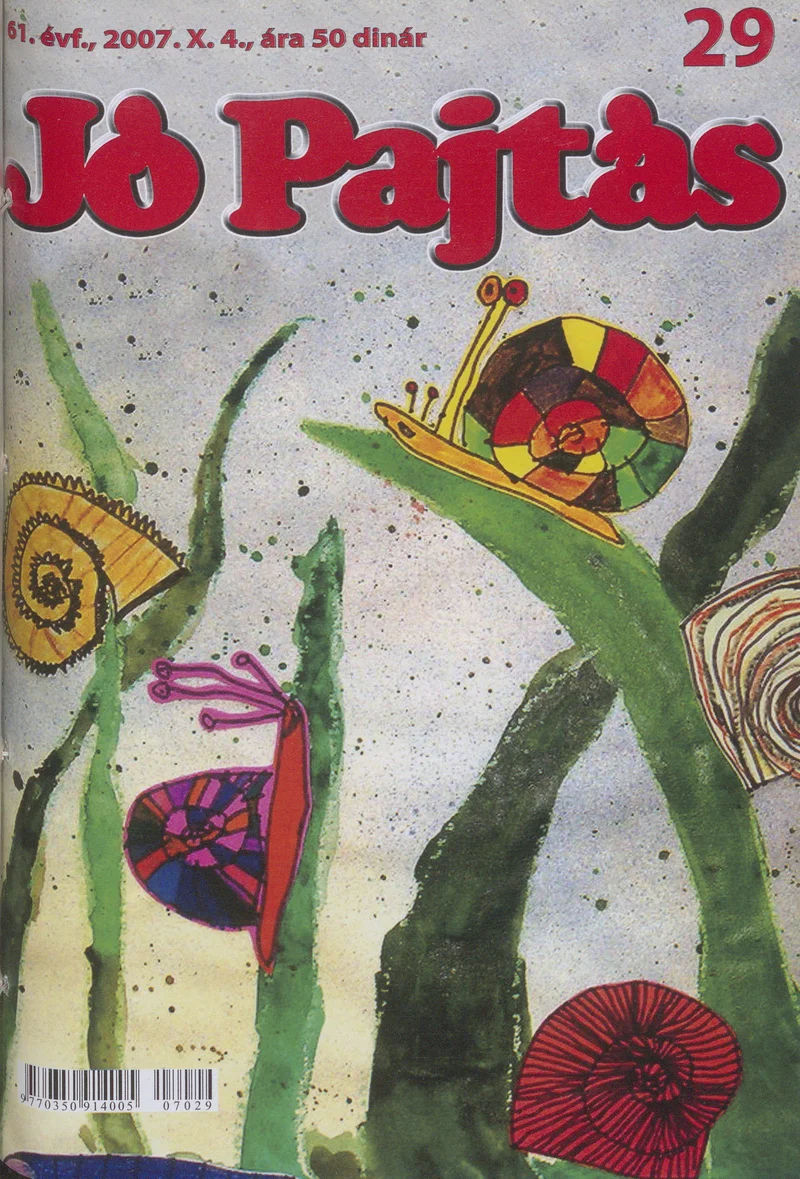Jó Pajtás, 61. évf. 2007. október 4. 29. sz.
