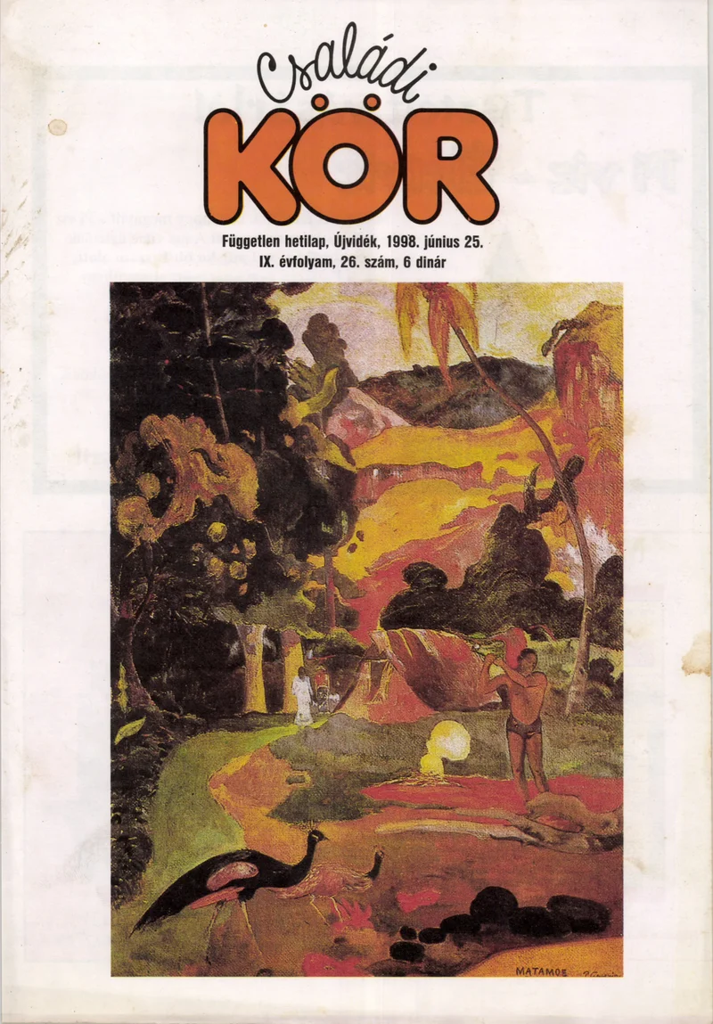 Családi Kör, 9. évf. 1998. június 25. 26. sz.
