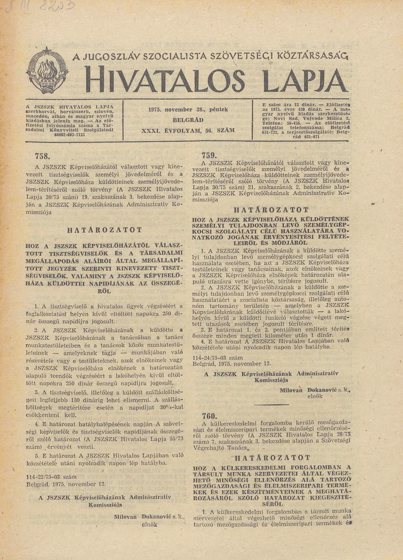 A Jugoszláv Szocialista Szövetségi Köztársaság Hivatalos Lapja, 31. évf. 1975. november 28. 56. sz. 1525–1540. oldal