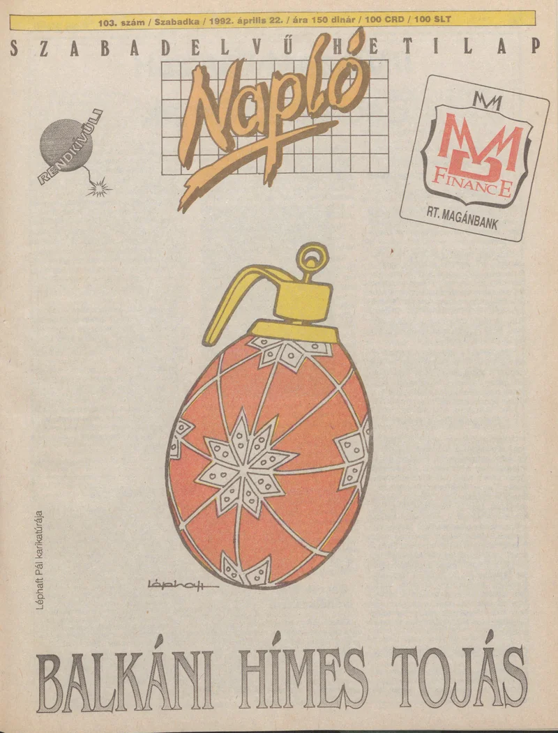 Napló - Szabadelvű hetilap, 3. évf. 1992. április 22. 103. sz.