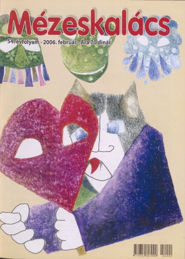 Mézeskalács, 54. évf. 2006. február. 2. sz.