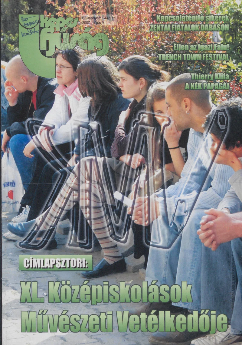 Képes Ifjúság, 63. évf. 2007. május 9. 2442. sz.