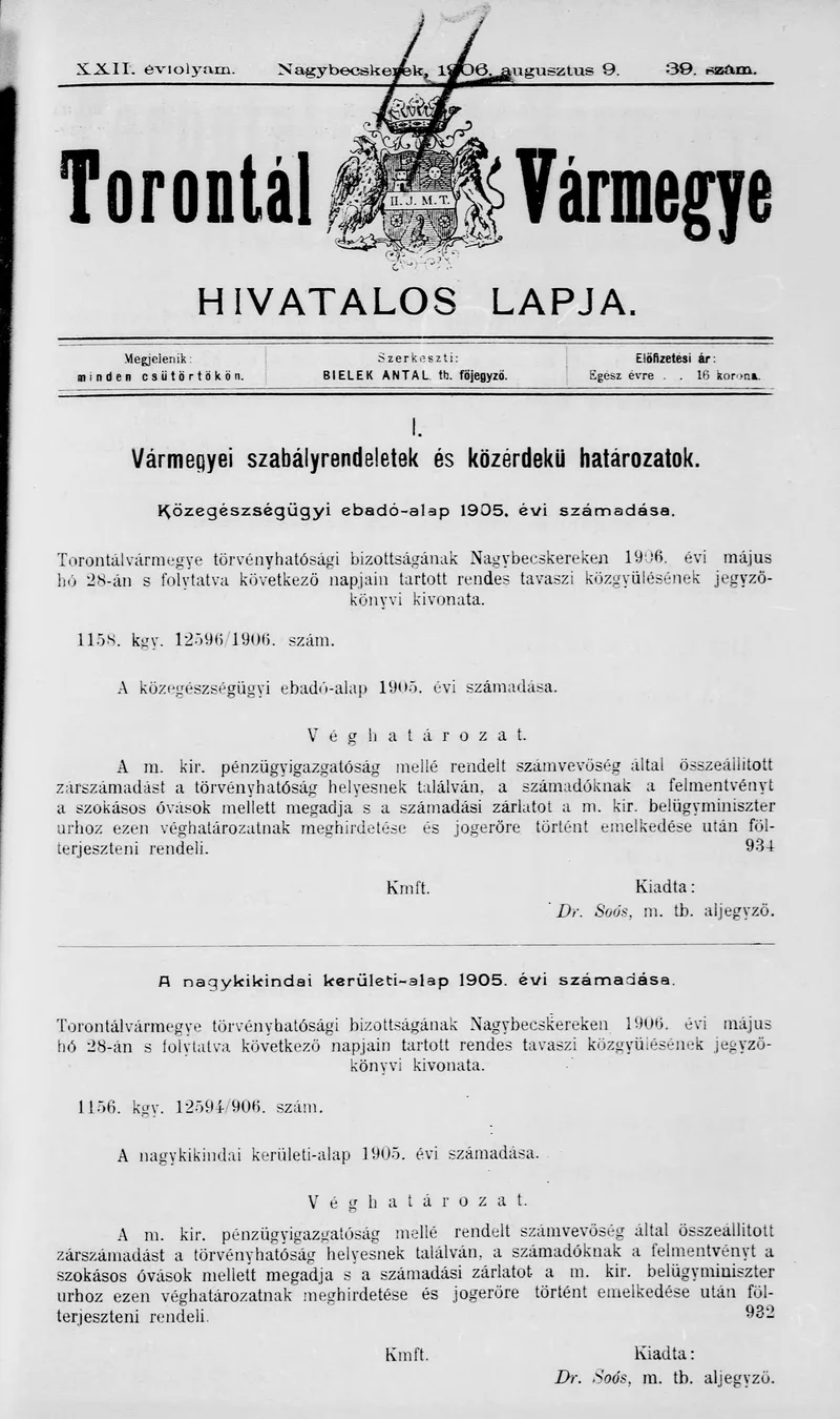 Torontál Vármegye Hivatalos Lapja, 22. évf. 1906. augusztus 9. 39. sz.
