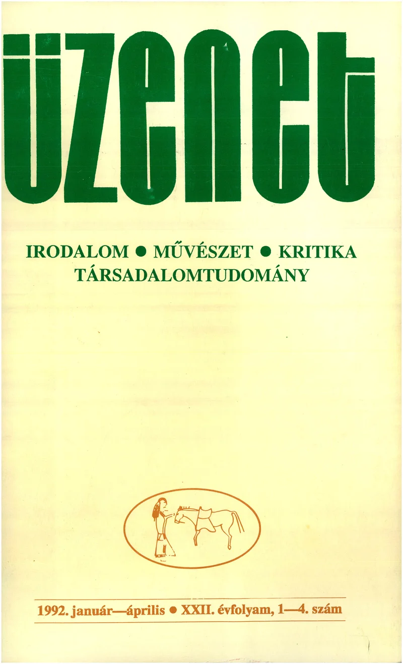 Üzenet, 22. évf. 1992. január – április. 1–4. sz. 1–96. oldal