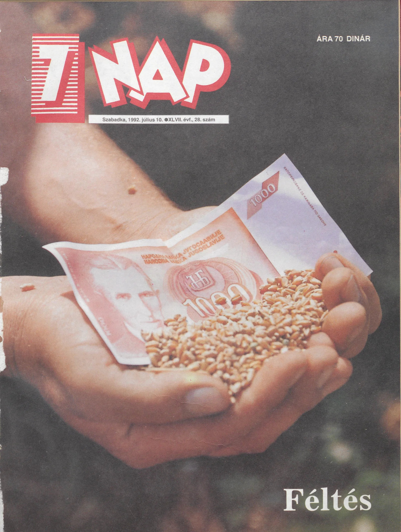 7 Nap, 47. évf. 1992. július 10. 28. sz. 1–52. oldal