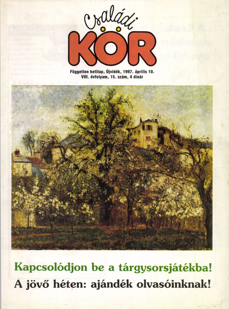 Családi Kör, 8. évf. 1997. április 10. 15. sz.