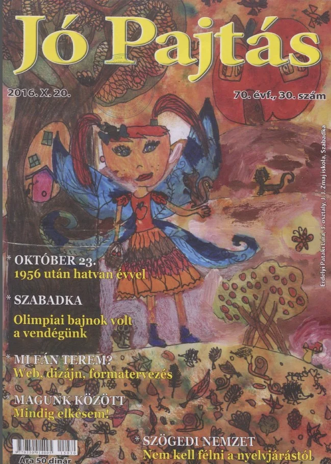 Jó Pajtás, 70. évf. 2016. október 20. 30. sz.