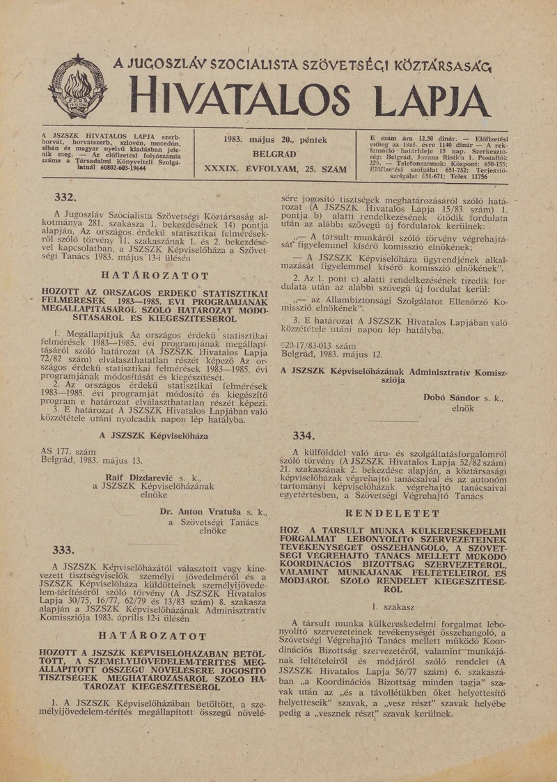 A Jugoszláv Szocialista Szövetségi Köztársaság Hivatalos Lapja, 39. évf. 1983. május 20. 25. sz. 553–572. oldal
