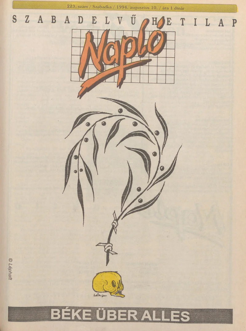 Napló - Szabadelvű hetilap, 5. évf. 1994. augusztus 10. 223. sz.