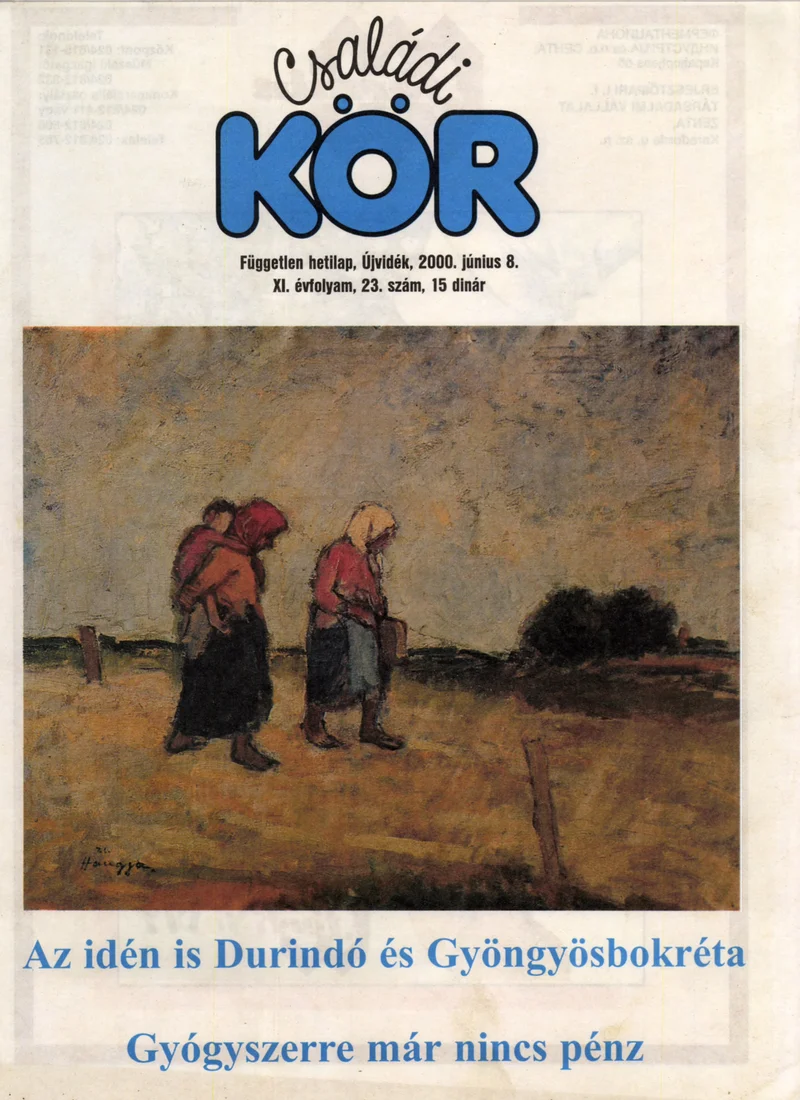 Családi Kör, 11. évf. 2000. június 8. 23. sz.