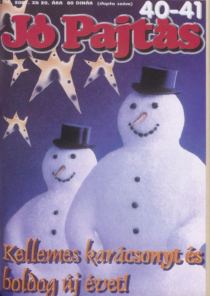 Jó Pajtás, 55. évf. 2001. december 20. 40–41. sz.