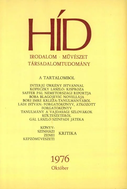 Híd, 40. évf. 1976. október. 10. sz. 1121–1260. oldal