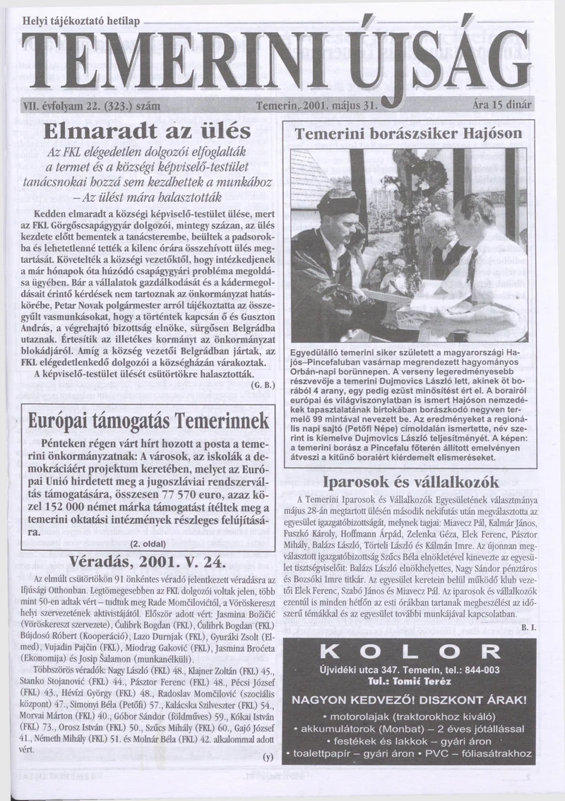 Temerini Újság, 7. évf. 2001. május 31. 22. sz.