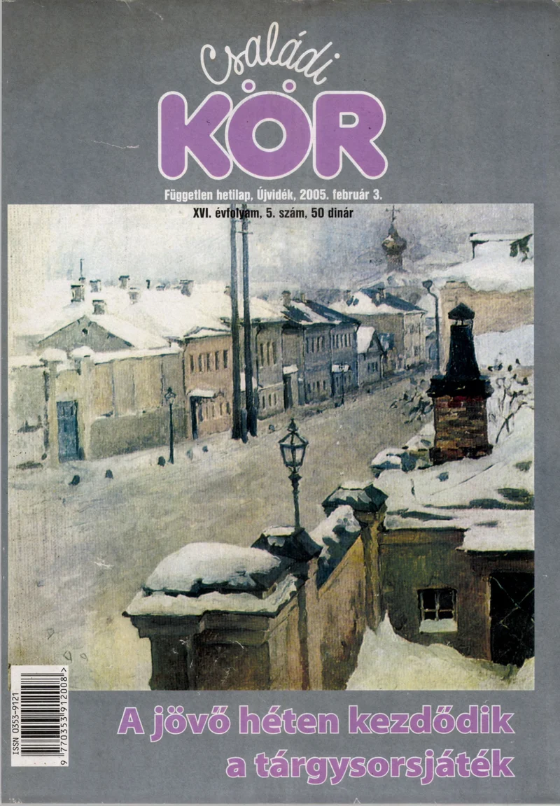 Családi Kör, 16. évf. 2005. február 3. 5. sz.