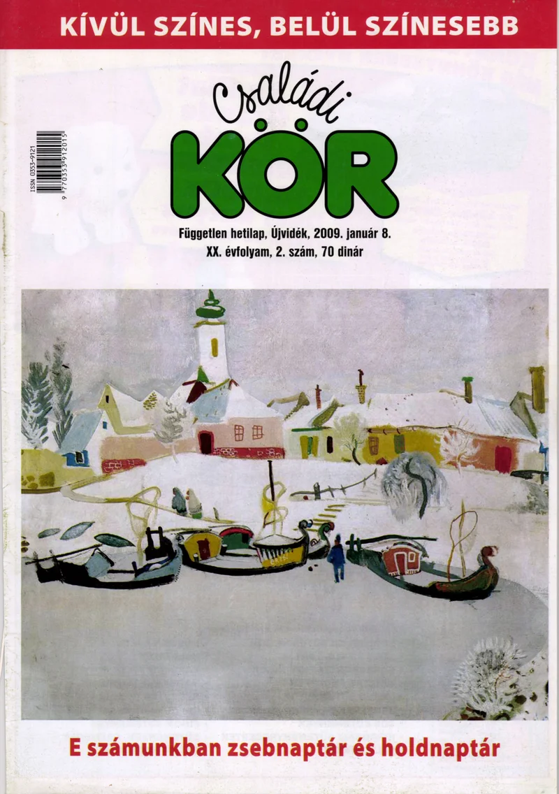 Családi Kör, 20. évf. 2009. január 8. 2. sz.