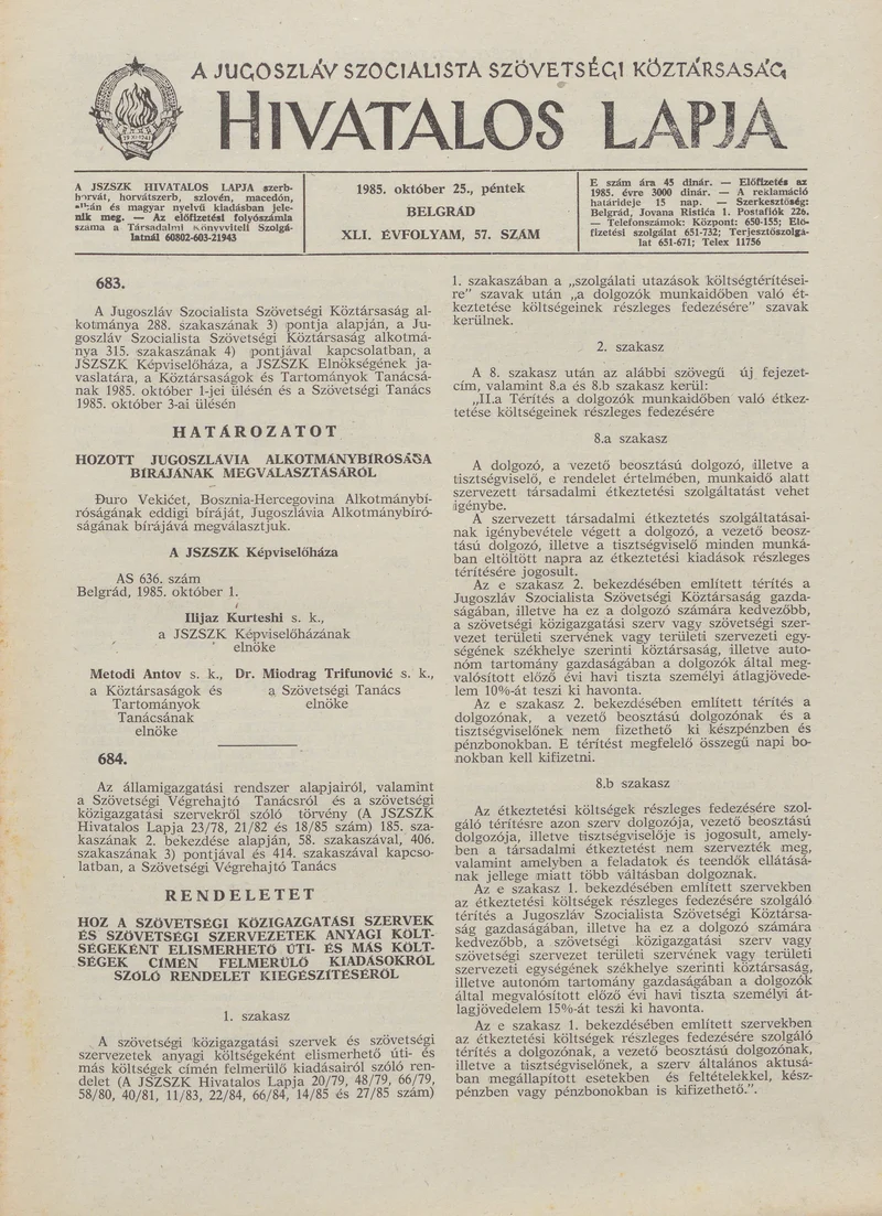 A Jugoszláv Szocialista Szövetségi Köztársaság Hivatalos Lapja, 41. évf. 1985. október 25. 57. sz. 1505–1528. oldal