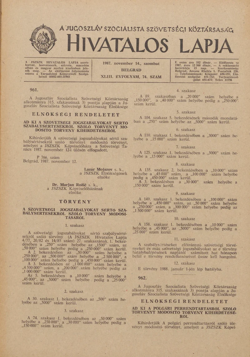 A Jugoszláv Szocialista Szövetségi Köztársaság Hivatalos Lapja, 43. évf. 1987. november 14. 74. sz. 1741–1772. oldal