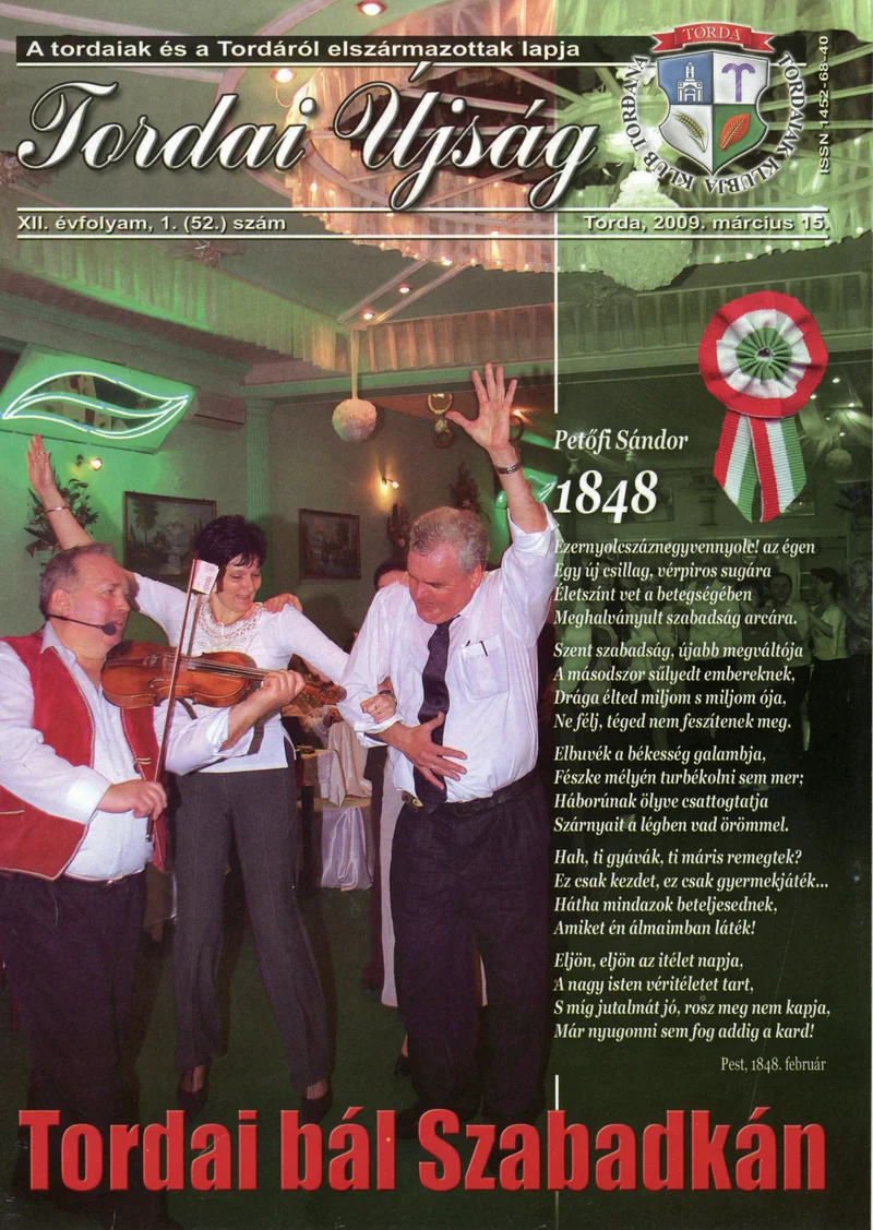 Tordai Újság, 12. évf. 2009. március 15. 1. sz. 1–24. oldal