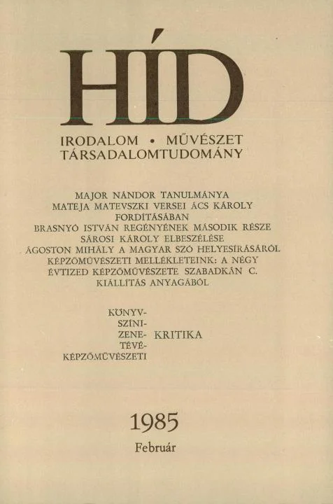 Híd, 49. évf. 1985. február. 2. sz. 161–300. oldal