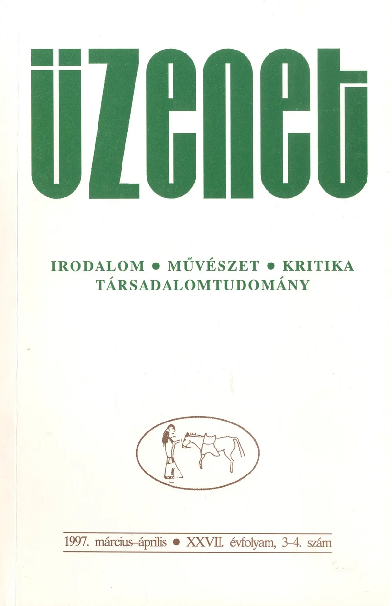Üzenet, 27. évf. 1997. március – április. 3–4. sz. 153–264. oldal