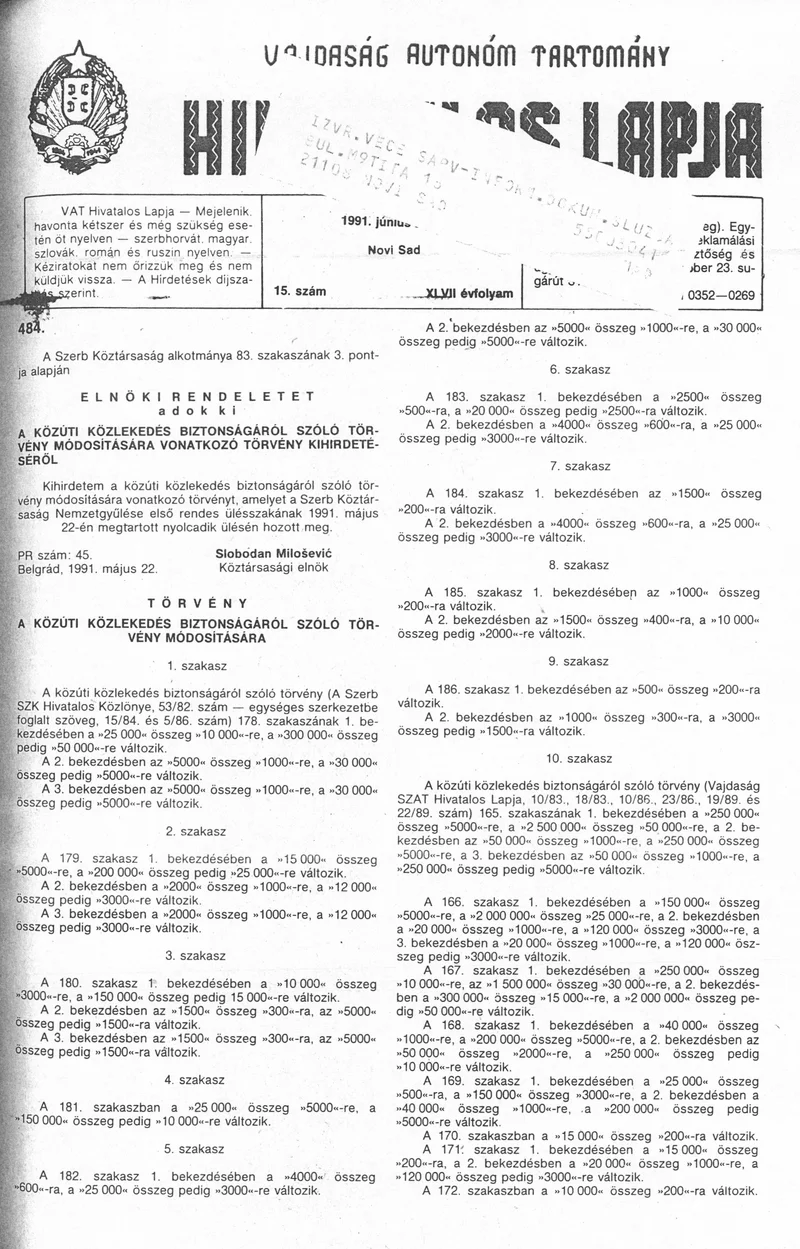 Vajdaság Szocialista Autonóm Tartomány Hivatalos Lapja, 47. évf. 1991. június 24. 15. sz.
